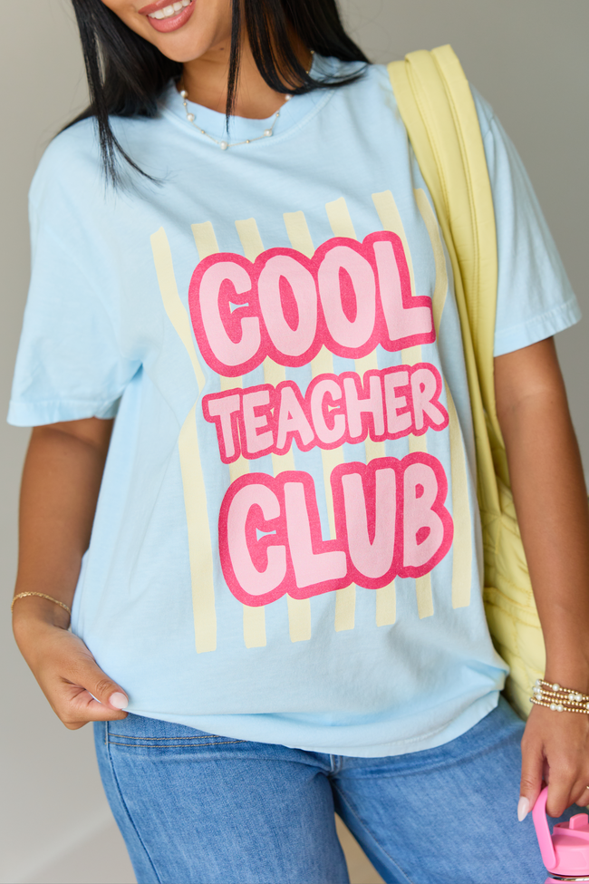 Cool Teacher Club Striped Light Blue Graphic Tee