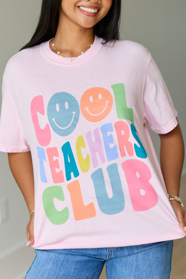 Cool Teachers Club Light Pink Graphic Tee