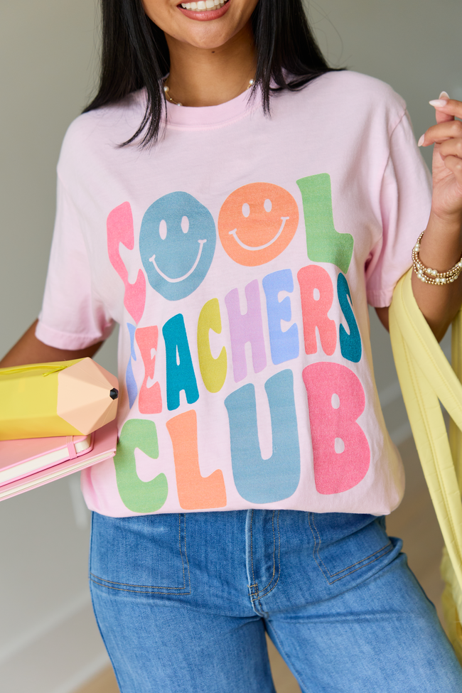 Cool Teachers Club Light Pink Graphic Tee
